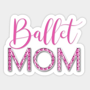 Luxe Pink Ballet Mom Sticker